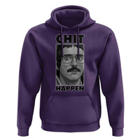 Chit Happens Meme Hoodie Funny Weird Guy Meme Unhinged Humor Energy - Wonder Print Shop