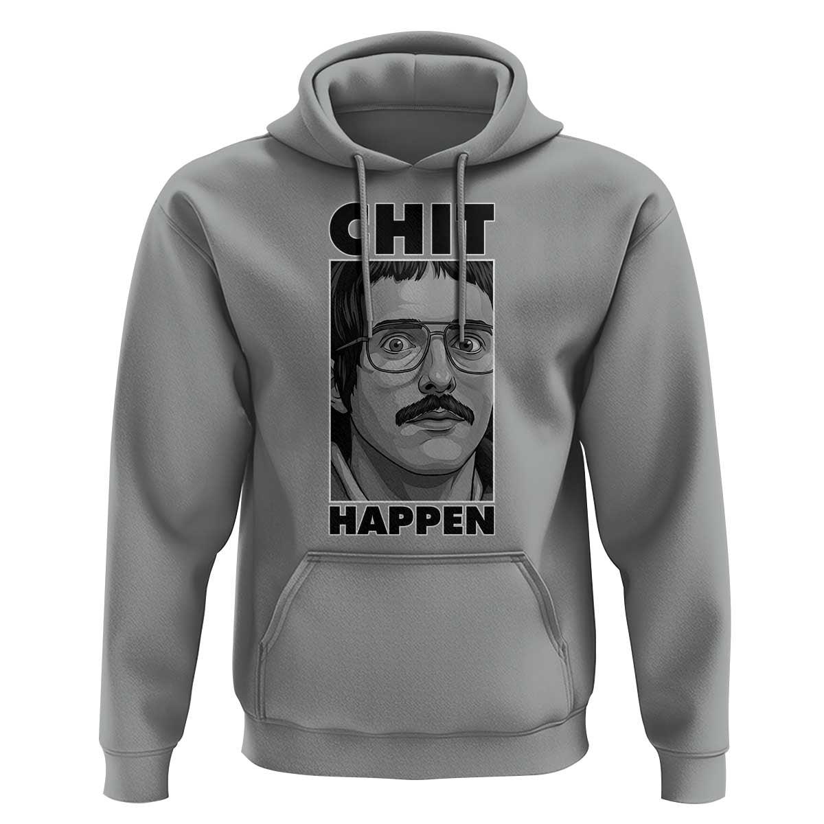 Chit Happens Meme Hoodie Funny Weird Guy Meme Unhinged Humor Energy - Wonder Print Shop