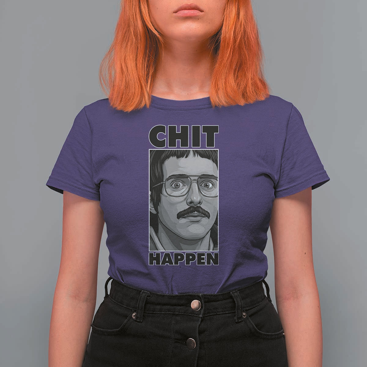 Chit Happens Meme T Shirt For Women Funny Weird Guy Meme Unhinged Humor Energy - Wonder Print Shop