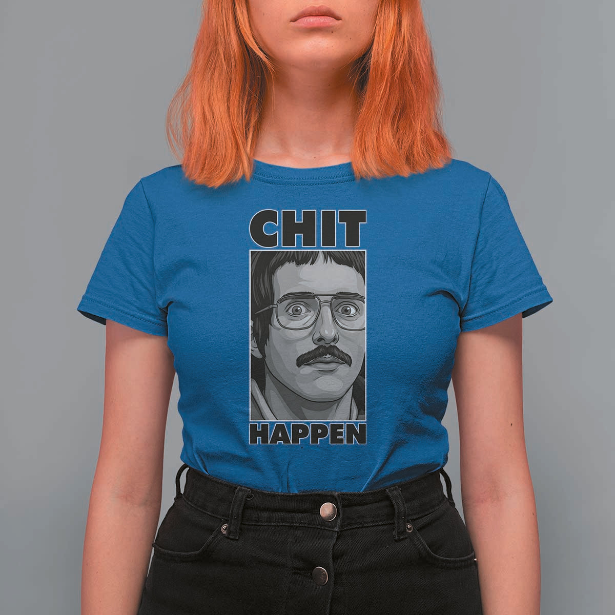 Chit Happens Meme T Shirt For Women Funny Weird Guy Meme Unhinged Humor Energy - Wonder Print Shop