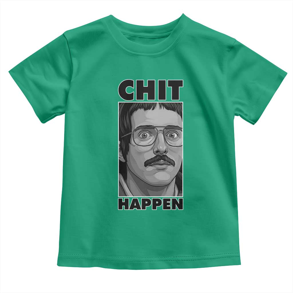 Chit Happens Meme Toddler T Shirt Funny Weird Guy Meme Unhinged Humor Energy - Wonder Print Shop