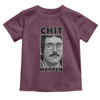 Chit Happens Meme Toddler T Shirt Funny Weird Guy Meme Unhinged Humor Energy - Wonder Print Shop