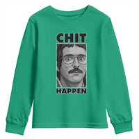 Chit Happens Meme Youth Sweatshirt Funny Weird Guy Meme Unhinged Humor Energy - Wonder Print Shop