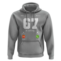 67 Is Calling Meme Hoodie Funny Six Seven Phone Call Screen - Wonder Print Shop