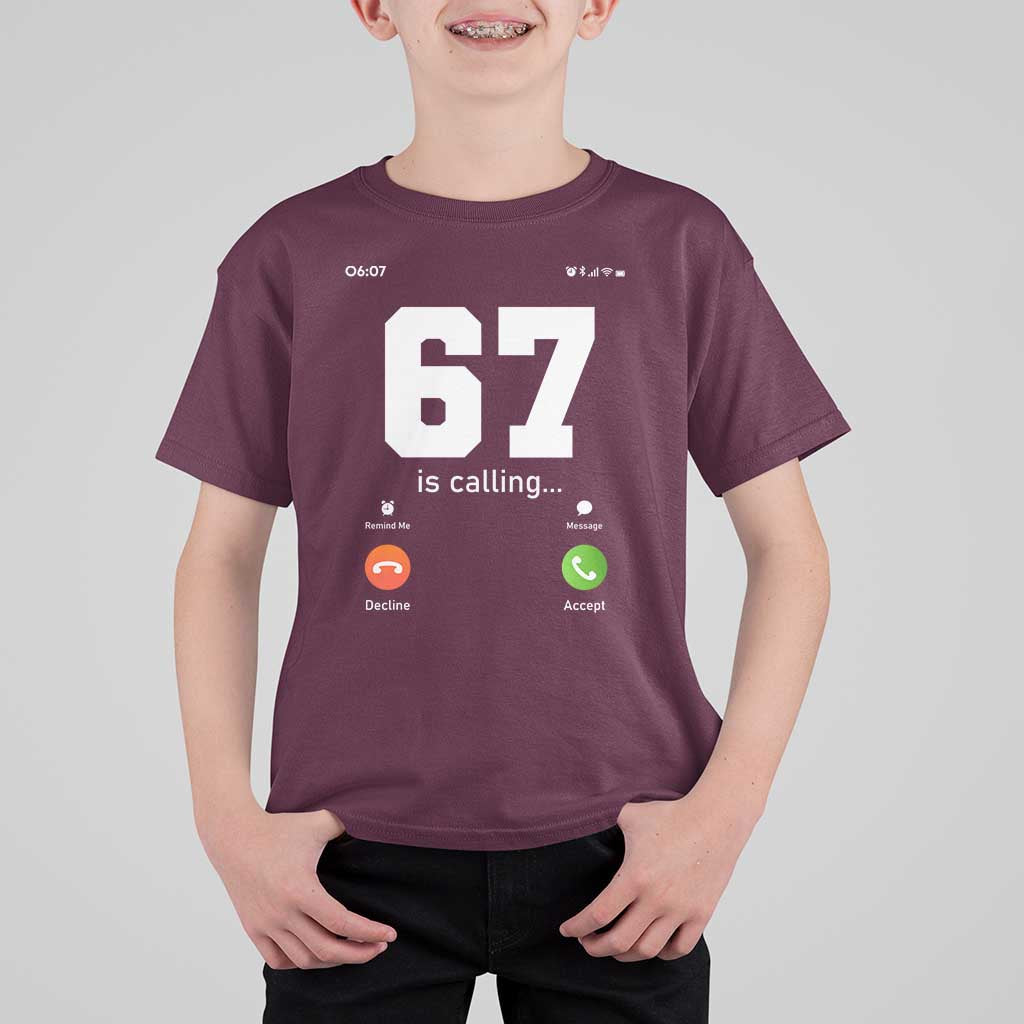 67 Is Calling Meme T Shirt For Kid Funny Six Seven Phone Call Screen - Wonder Print Shop