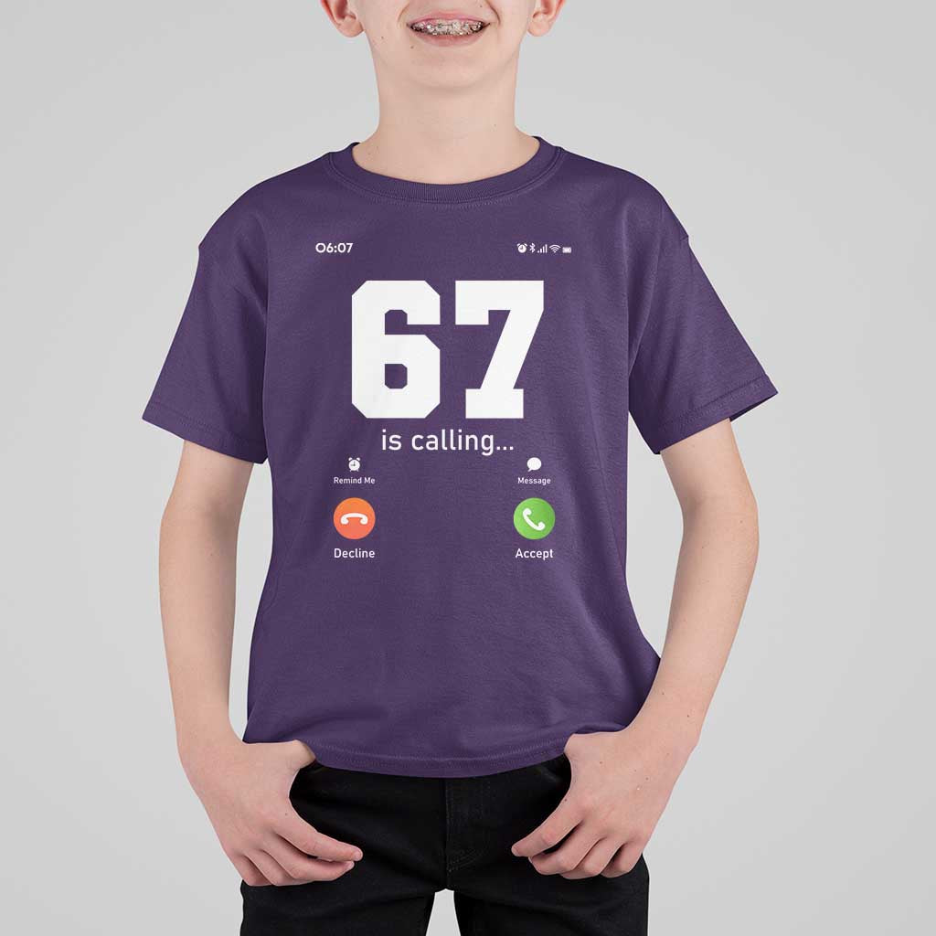 67 Is Calling Meme T Shirt For Kid Funny Six Seven Phone Call Screen - Wonder Print Shop