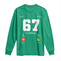 67 Is Calling Meme Long Sleeve Shirt Funny Six Seven Phone Call Screen - Wonder Print Shop