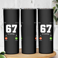 67 Is Calling Meme Skinny Tumbler Funny Six Seven Phone Call Screen - Wonder Print Shop