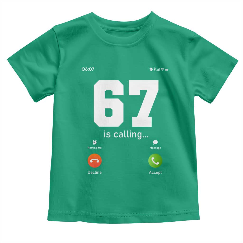 67 Is Calling Meme Toddler T Shirt Funny Six Seven Phone Call Screen - Wonder Print Shop