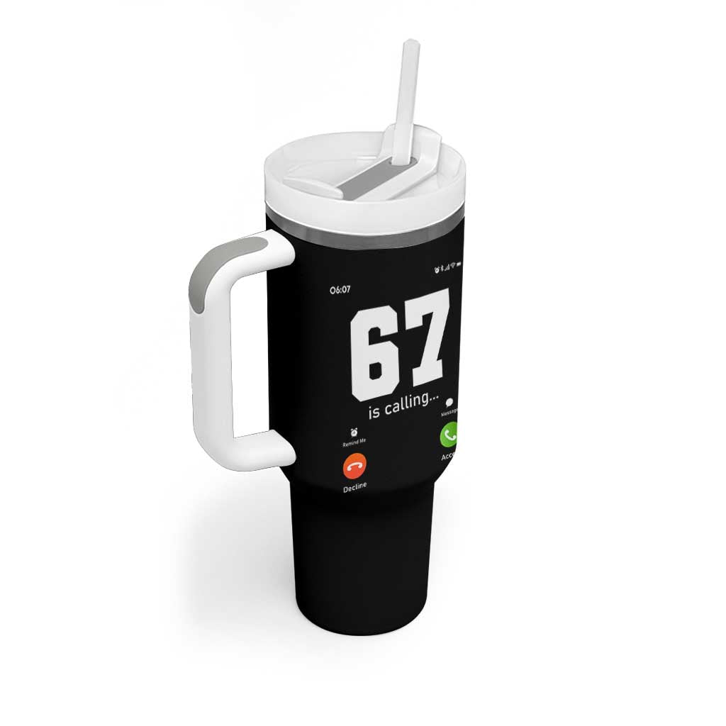 67 Is Calling Meme Tumbler With Handle Funny Six Seven Phone Call Screen - Wonder Print Shop
