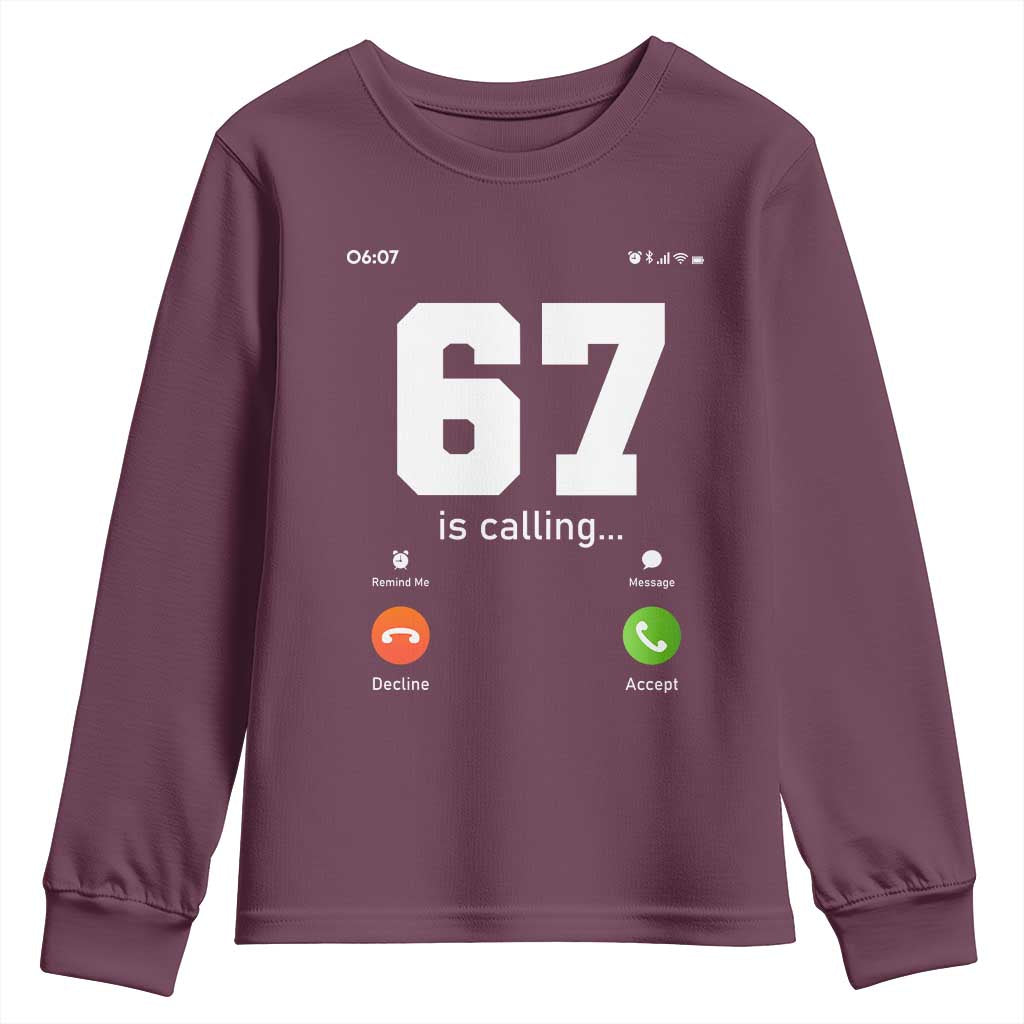 67 Is Calling Meme Youth Sweatshirt Funny Six Seven Phone Call Screen - Wonder Print Shop