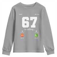67 Is Calling Meme Youth Sweatshirt Funny Six Seven Phone Call Screen - Wonder Print Shop