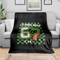 I Was 6 Now I'm 7 Birthday Meme Throw Blanket Pixel Style 67 Gamer Six Seven Joke - Wonder Print Shop