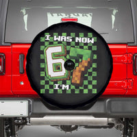 I Was 6 Now I'm 7 Birthday Meme Spare Tire Cover Pixel Style 67 Gamer Six Seven Joke - Wonder Print Shop