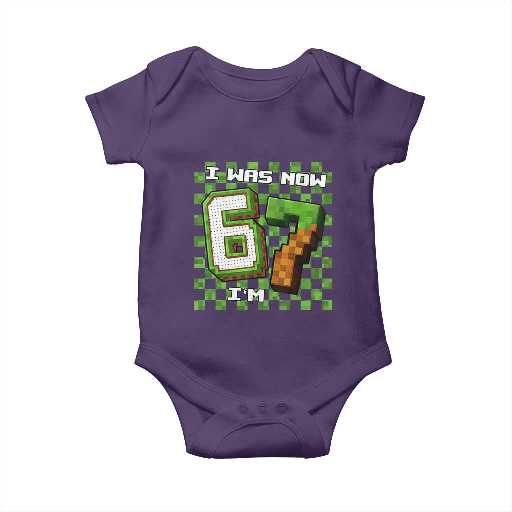 I Was 6 Now I'm 7 Birthday Meme Baby Onesie Pixel Style 67 Gamer Six Seven Joke - Wonder Print Shop