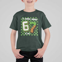 I Was 6 Now I'm 7 Birthday Meme T Shirt For Kid Pixel Style 67 Gamer Six Seven Joke - Wonder Print Shop