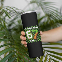 I Was 6 Now I'm 7 Birthday Meme Skinny Tumbler Pixel Style 67 Gamer Six Seven Joke - Wonder Print Shop