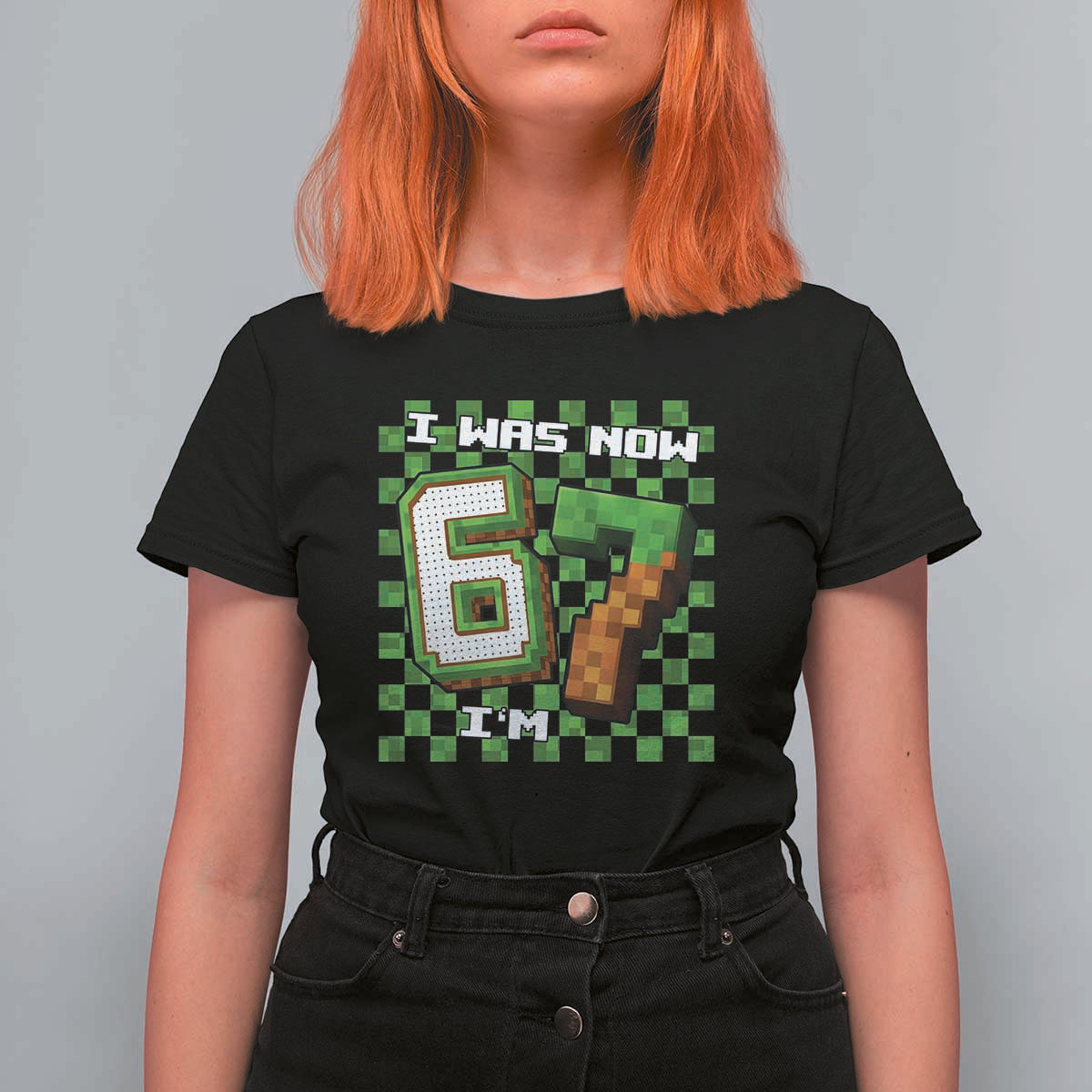 I Was 6 Now I'm 7 Birthday Meme T Shirt For Women Pixel Style 67 Gamer Six Seven Joke - Wonder Print Shop