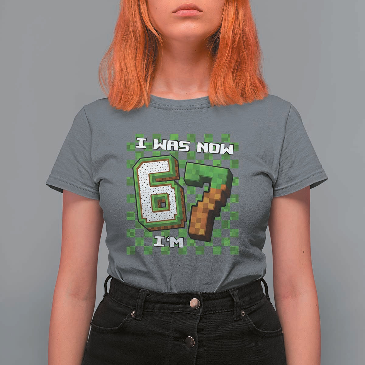 I Was 6 Now I'm 7 Birthday Meme T Shirt For Women Pixel Style 67 Gamer Six Seven Joke - Wonder Print Shop