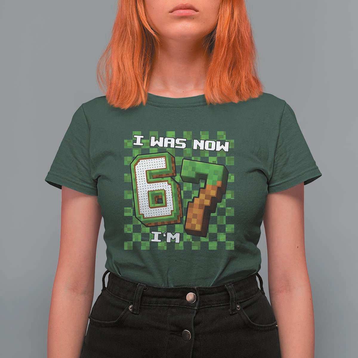 I Was 6 Now I'm 7 Birthday Meme T Shirt For Women Pixel Style 67 Gamer Six Seven Joke - Wonder Print Shop