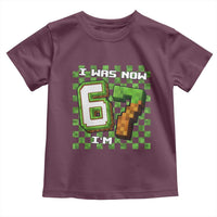 I Was 6 Now I'm 7 Birthday Meme Toddler T Shirt Pixel Style 67 Gamer Six Seven Joke - Wonder Print Shop