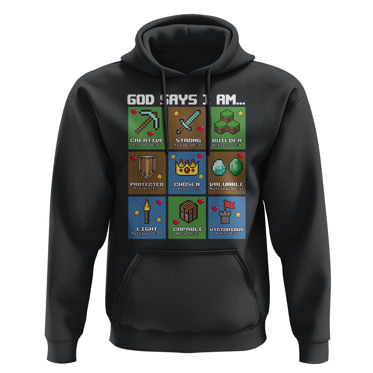 God Says I Am Pixel Art Graphic Hoodie Christian Affirmation Gamer Bible Verses - Wonder Print Shop