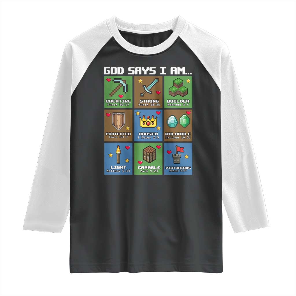 God Says I Am Pixel Art Graphic Raglan Shirt Christian Affirmation Gamer Bible Verses - Wonder Print Shop