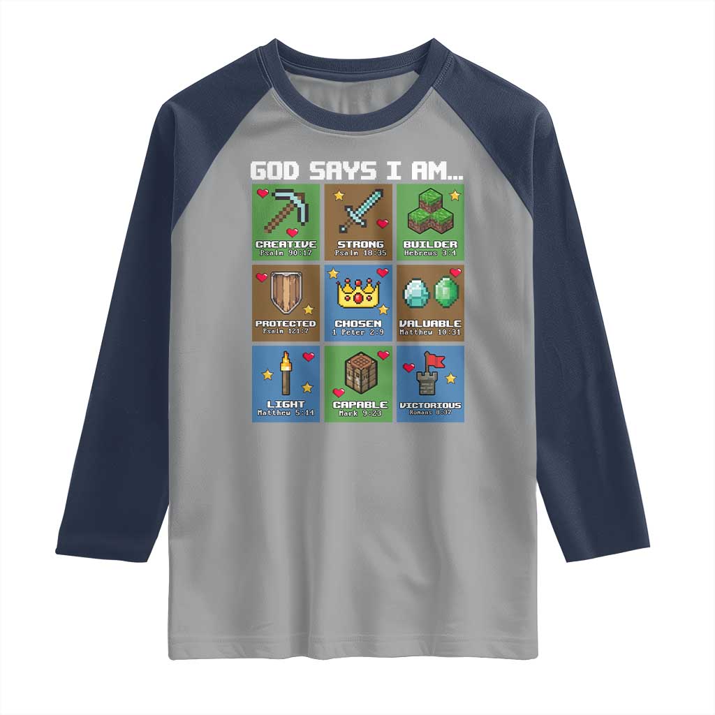 God Says I Am Pixel Art Graphic Raglan Shirt Christian Affirmation Gamer Bible Verses - Wonder Print Shop