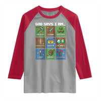 God Says I Am Pixel Art Graphic Raglan Shirt Christian Affirmation Gamer Bible Verses - Wonder Print Shop