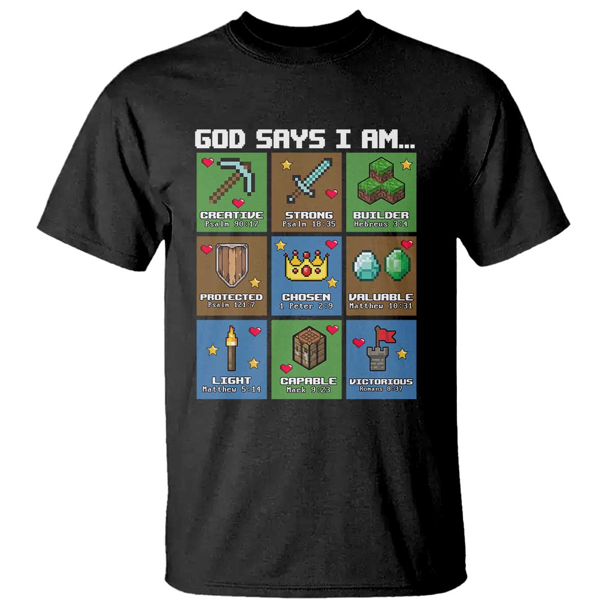 God Says I Am Pixel Art Graphic T Shirt Christian Affirmation Gamer Bible Verses - Wonder Print Shop