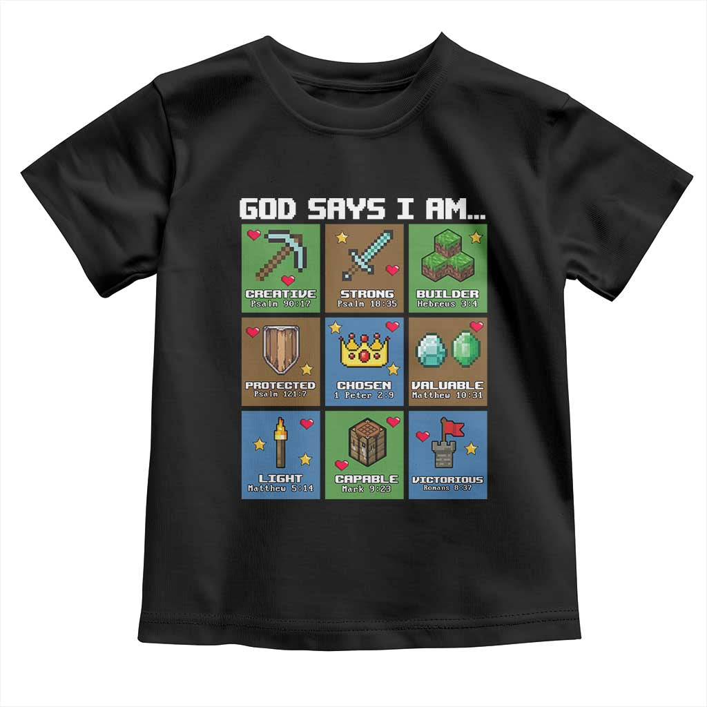 God Says I Am Pixel Art Graphic Toddler T Shirt Christian Affirmation Gamer Bible Verses - Wonder Print Shop