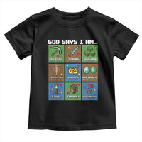 God Says I Am Pixel Art Graphic Toddler T Shirt Christian Affirmation Gamer Bible Verses - Wonder Print Shop