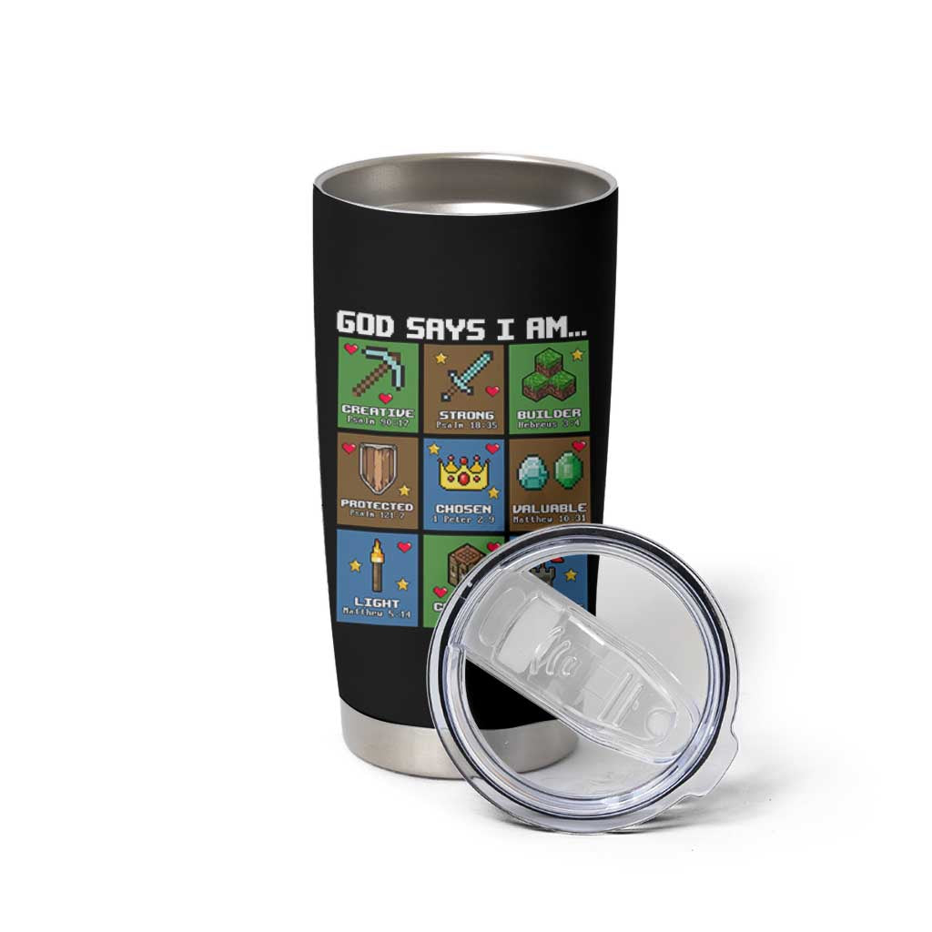 God Says I Am Pixel Art Graphic Tumbler Cup Christian Affirmation Gamer Bible Verses - Wonder Print Shop