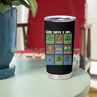God Says I Am Pixel Art Graphic Tumbler Cup Christian Affirmation Gamer Bible Verses - Wonder Print Shop