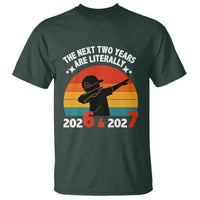 The Next Two Years Are Literally 6 7 T Shirt Funny 2026 2027 Meme Dabbing Boy Retro - Wonder Print Shop