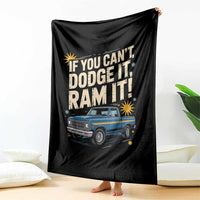 If You Can’t Dodge It Ram It Funny Truck Meme Throw Blanket for Gearheads Country Road Warriors - Wonder Print Shop