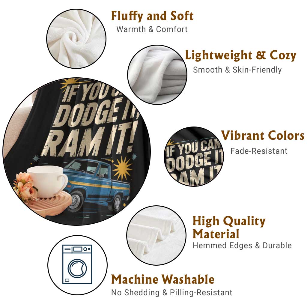 If You Can’t Dodge It Ram It Funny Truck Meme Throw Blanket for Gearheads Country Road Warriors - Wonder Print Shop
