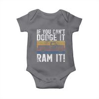 If You Can’t Dodge It Ram It Retro Truck Meme Baby Onesie for Gearheads Country Road Warriors - Wonder Print Shop