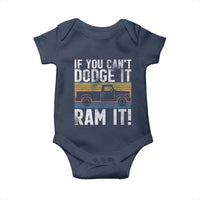 If You Can’t Dodge It Ram It Retro Truck Meme Baby Onesie for Gearheads Country Road Warriors - Wonder Print Shop