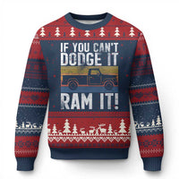 If You Can’t Dodge It Ram It Retro Truck Meme Ugly Christmas Sweater for Gearheads Country Road Warriors - Wonder Print Shop