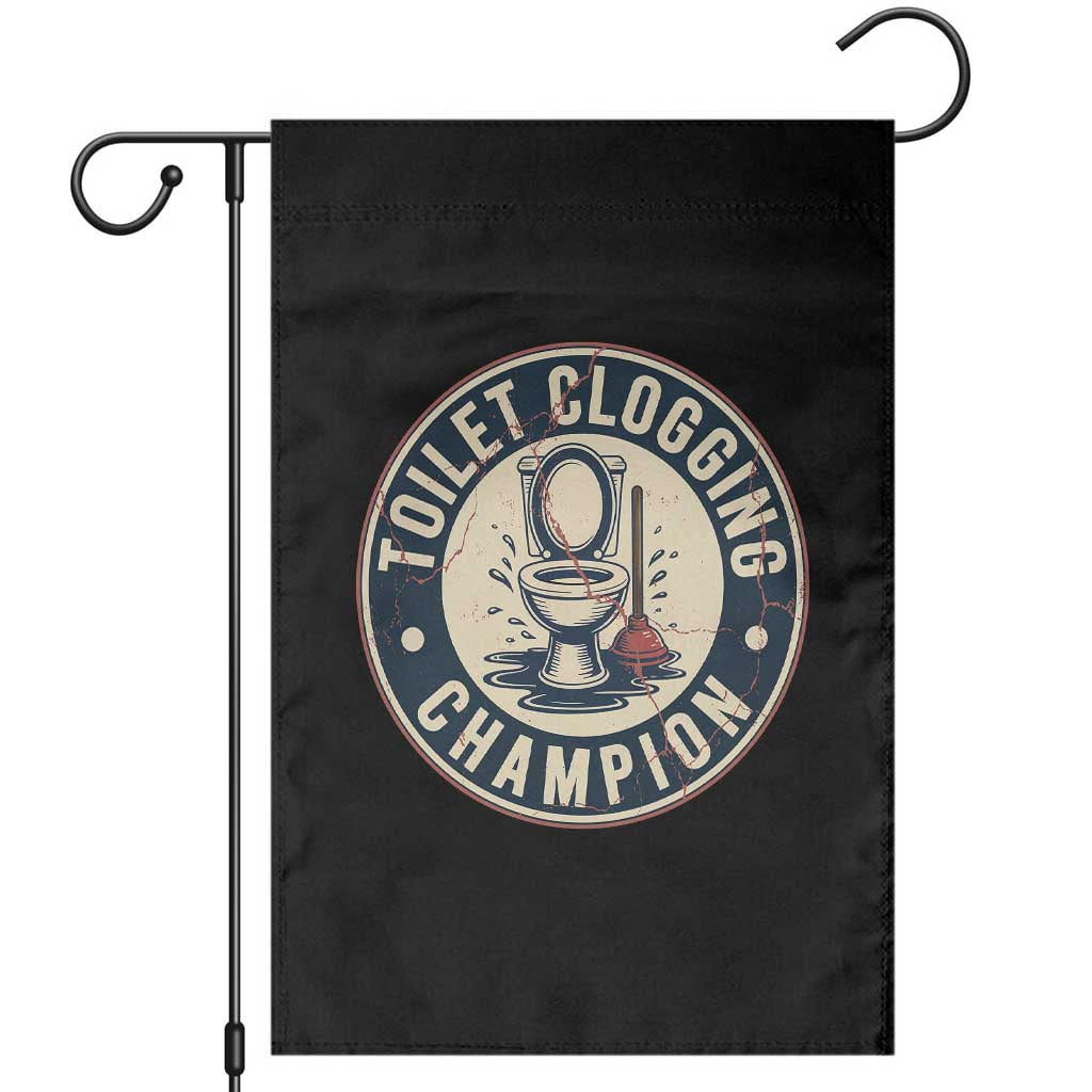 Funny Toilet Clogging Champion Badge Meme Garden Flag for Poop Legends Gut Bomb Gladiators - Wonder Print Shop