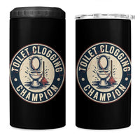 Funny Toilet Clogging Champion Badge Meme 4 in 1 Can Cooler Tumbler for Poop Legends Gut Bomb Gladiators - Wonder Print Shop