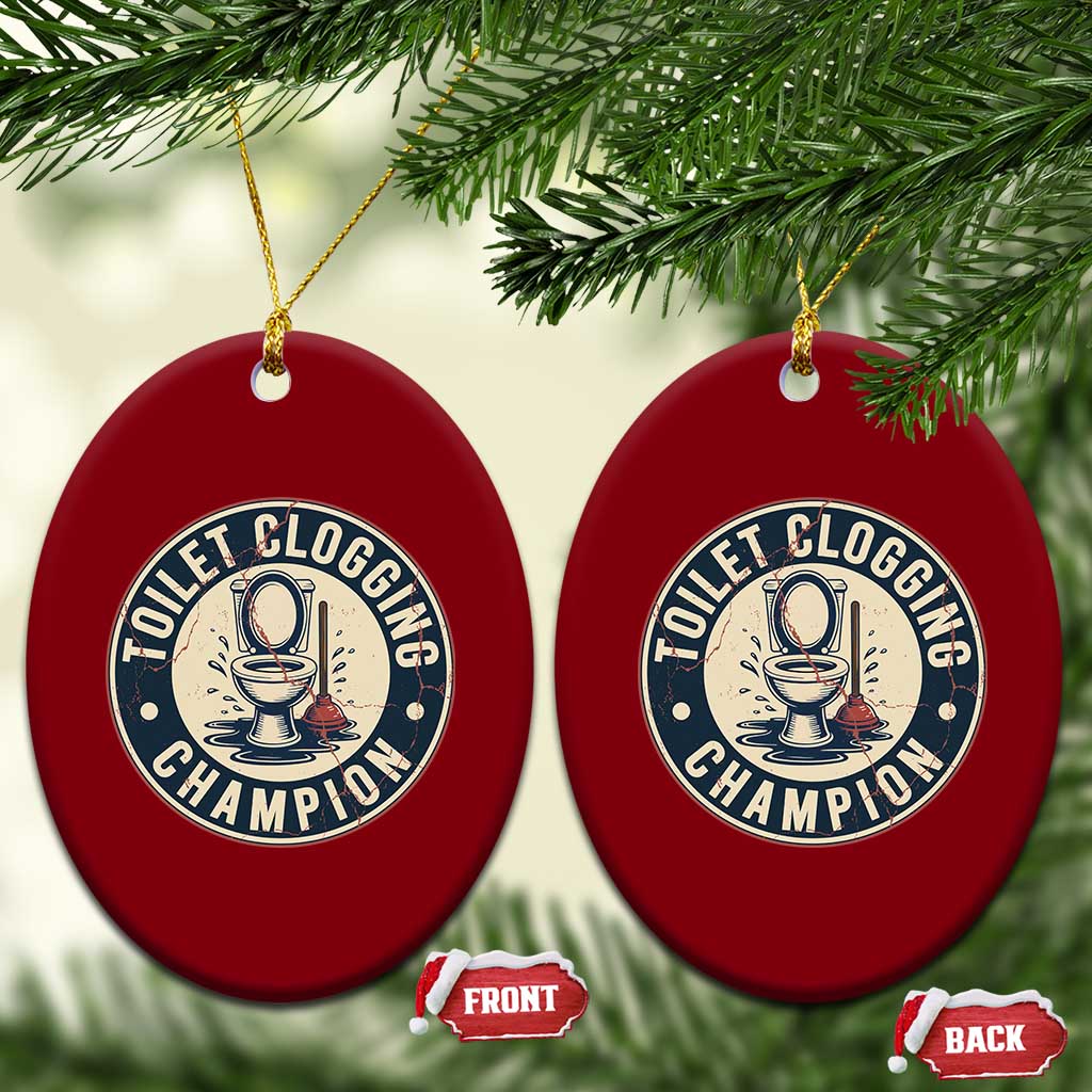 Funny Toilet Clogging Champion Badge Meme Ceramic Ornament for Poop Legends Gut Bomb Gladiators - Wonder Print Shop