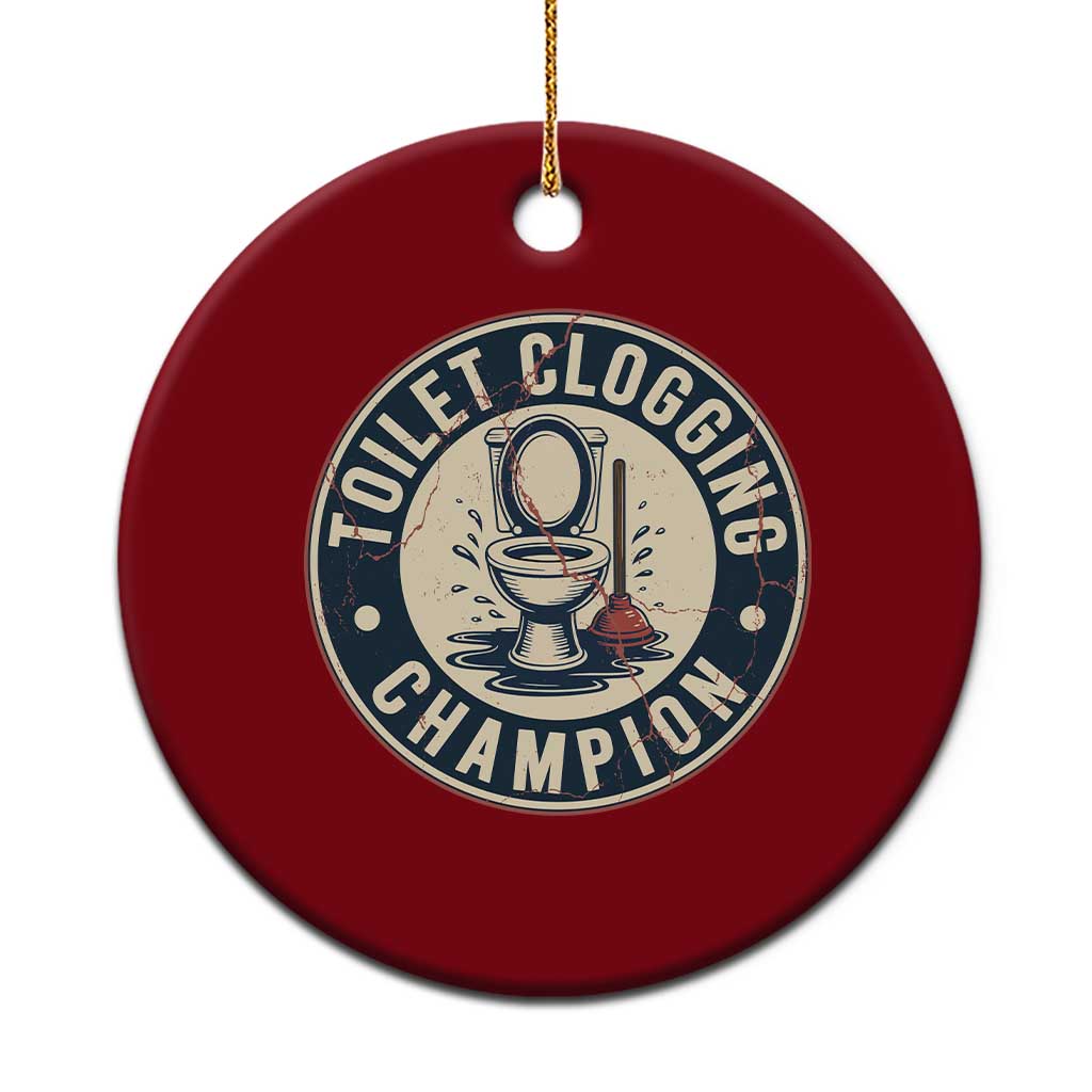 Funny Toilet Clogging Champion Badge Meme Ceramic Ornament for Poop Legends Gut Bomb Gladiators - Wonder Print Shop