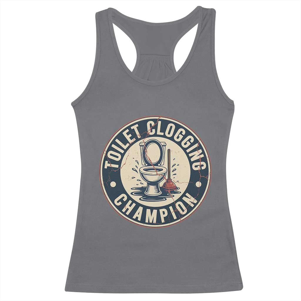 Funny Toilet Clogging Champion Badge Meme Racerback Tank Top for Poop Legends Gut Bomb Gladiators - Wonder Print Shop
