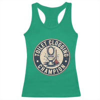 Funny Toilet Clogging Champion Badge Meme Racerback Tank Top for Poop Legends Gut Bomb Gladiators - Wonder Print Shop