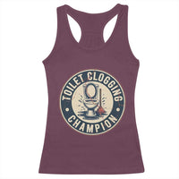 Funny Toilet Clogging Champion Badge Meme Racerback Tank Top for Poop Legends Gut Bomb Gladiators - Wonder Print Shop