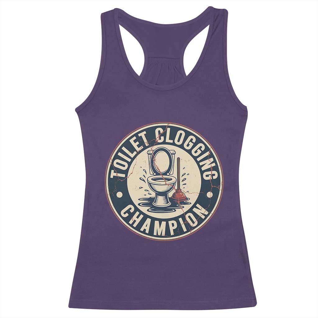 Funny Toilet Clogging Champion Badge Meme Racerback Tank Top for Poop Legends Gut Bomb Gladiators - Wonder Print Shop