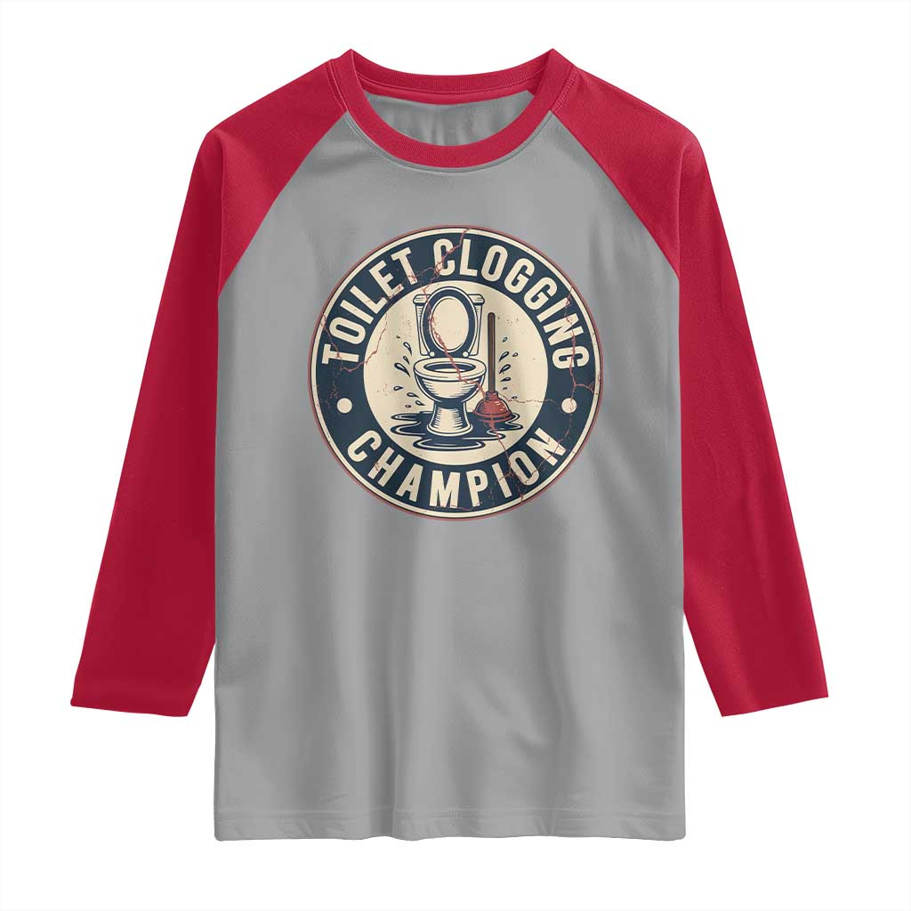 Funny Toilet Clogging Champion Badge Meme Raglan Shirt for Poop Legends Gut Bomb Gladiators - Wonder Print Shop