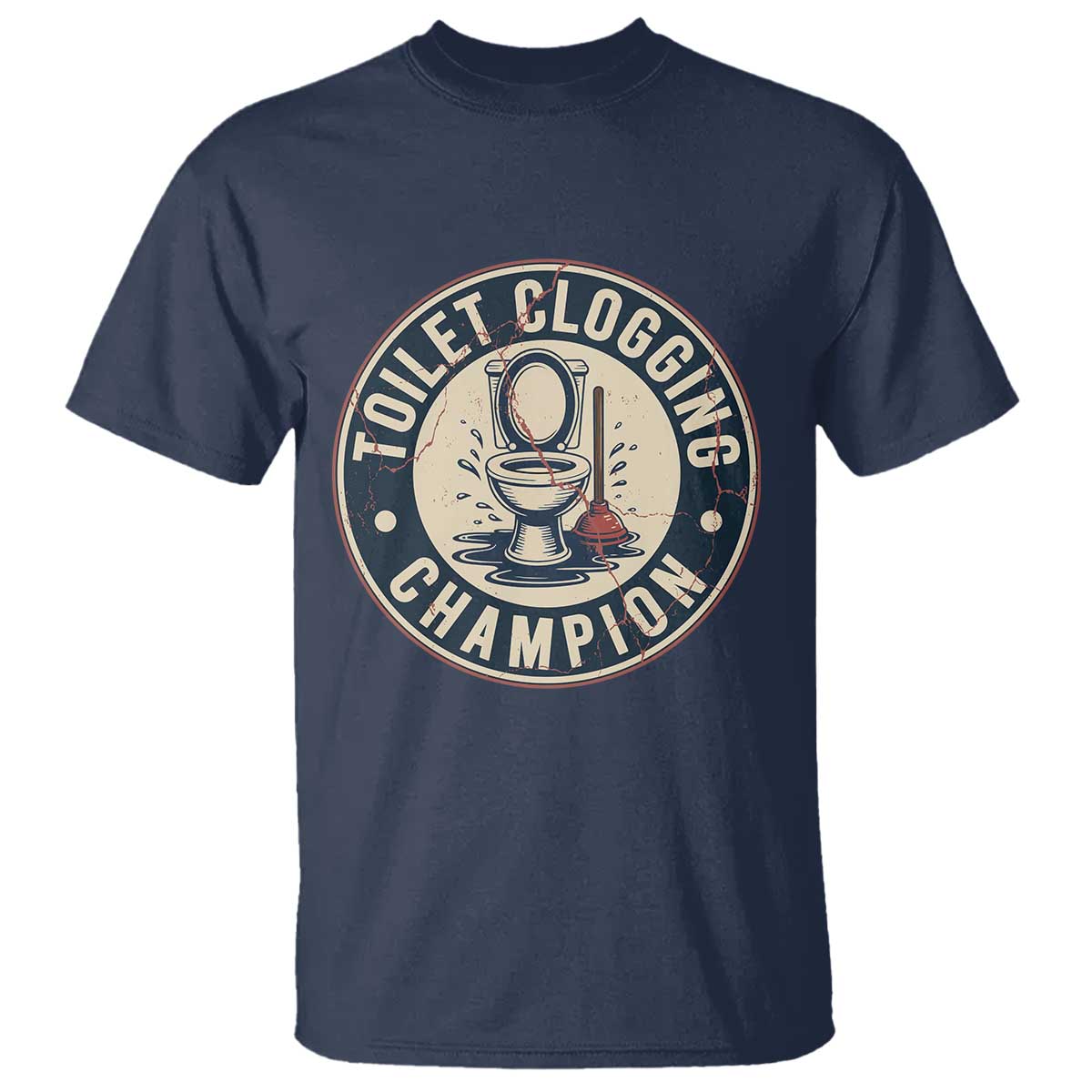 Funny Toilet Clogging Champion Badge Meme T Shirt for Poop Legends Gut Bomb Gladiators - Wonder Print Shop
